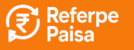 Refer pe paisa